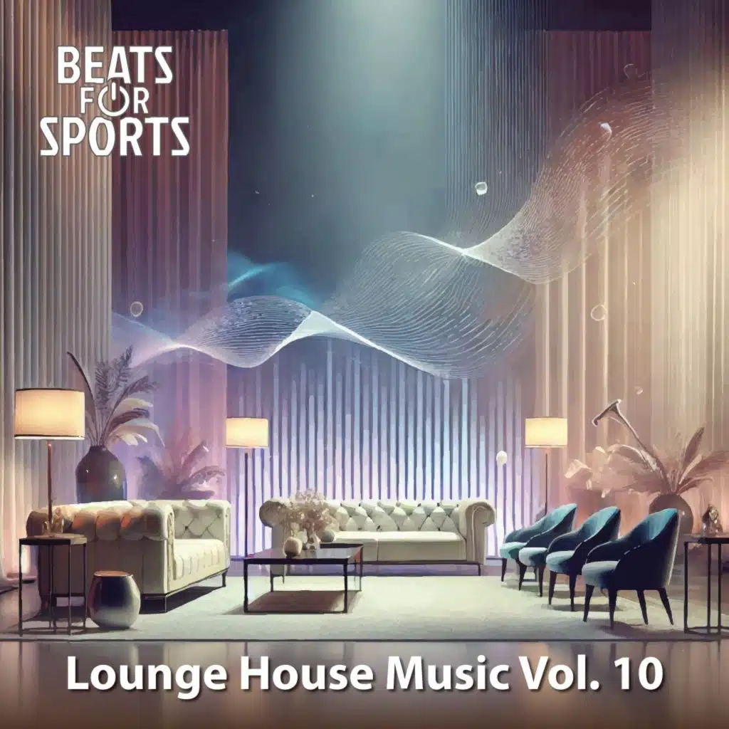 Lounge House Music 10