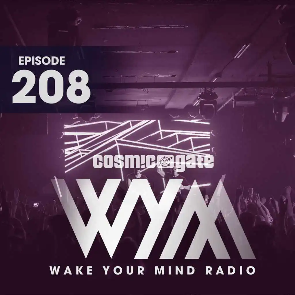 Wake Your Mind Radio 208