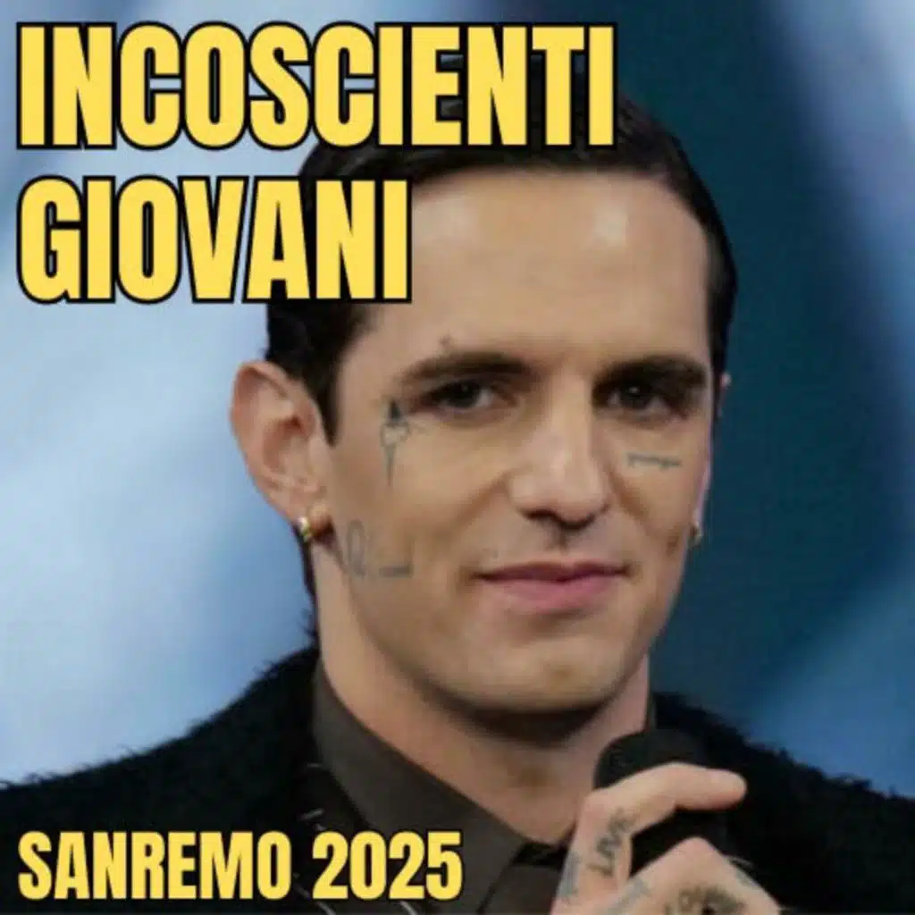 INCOSCIENTI GIOVANI - ACHILLE LAURO (SANREMO 2025)