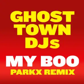 My Boo (Parx Remix)