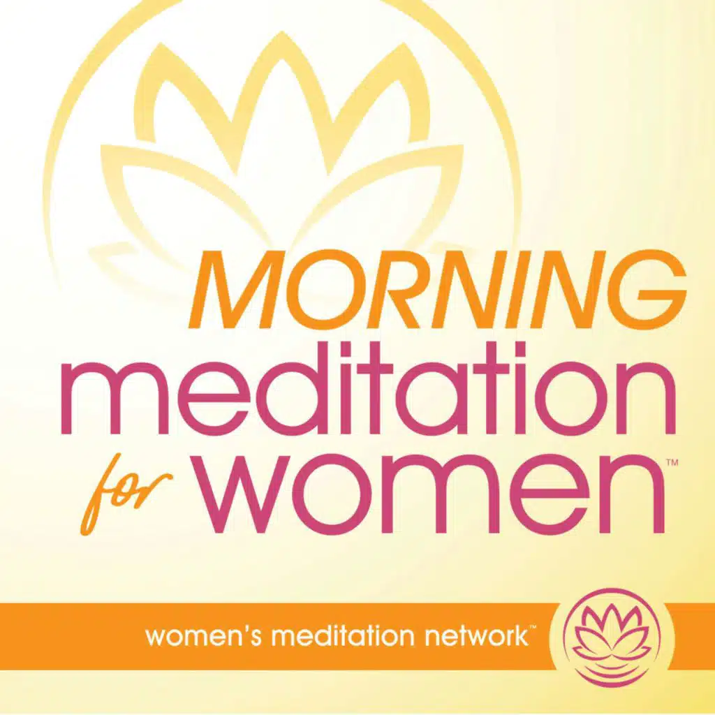 Meditation: Float Down the River of Ease ⛵️(Ease) - from Morning Meditation for Women