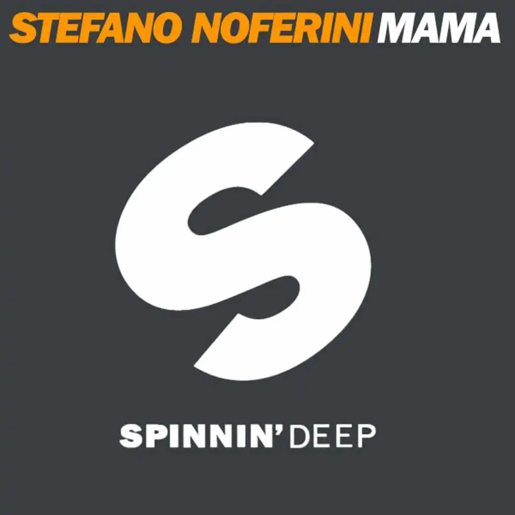 Mama (Stefano Noferini Back Home Mix)