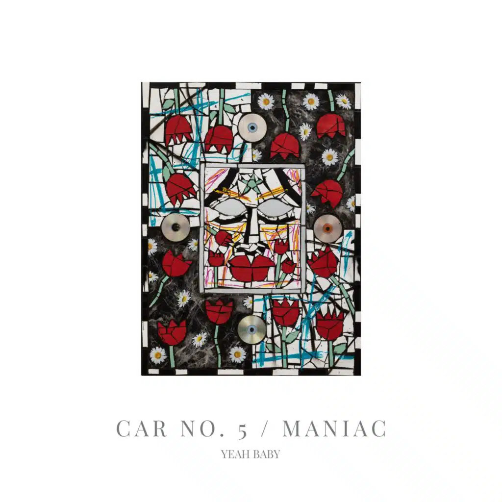 Car No. 5 / Maniac