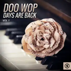 Doo Wop Days Are Back, Vol. 1