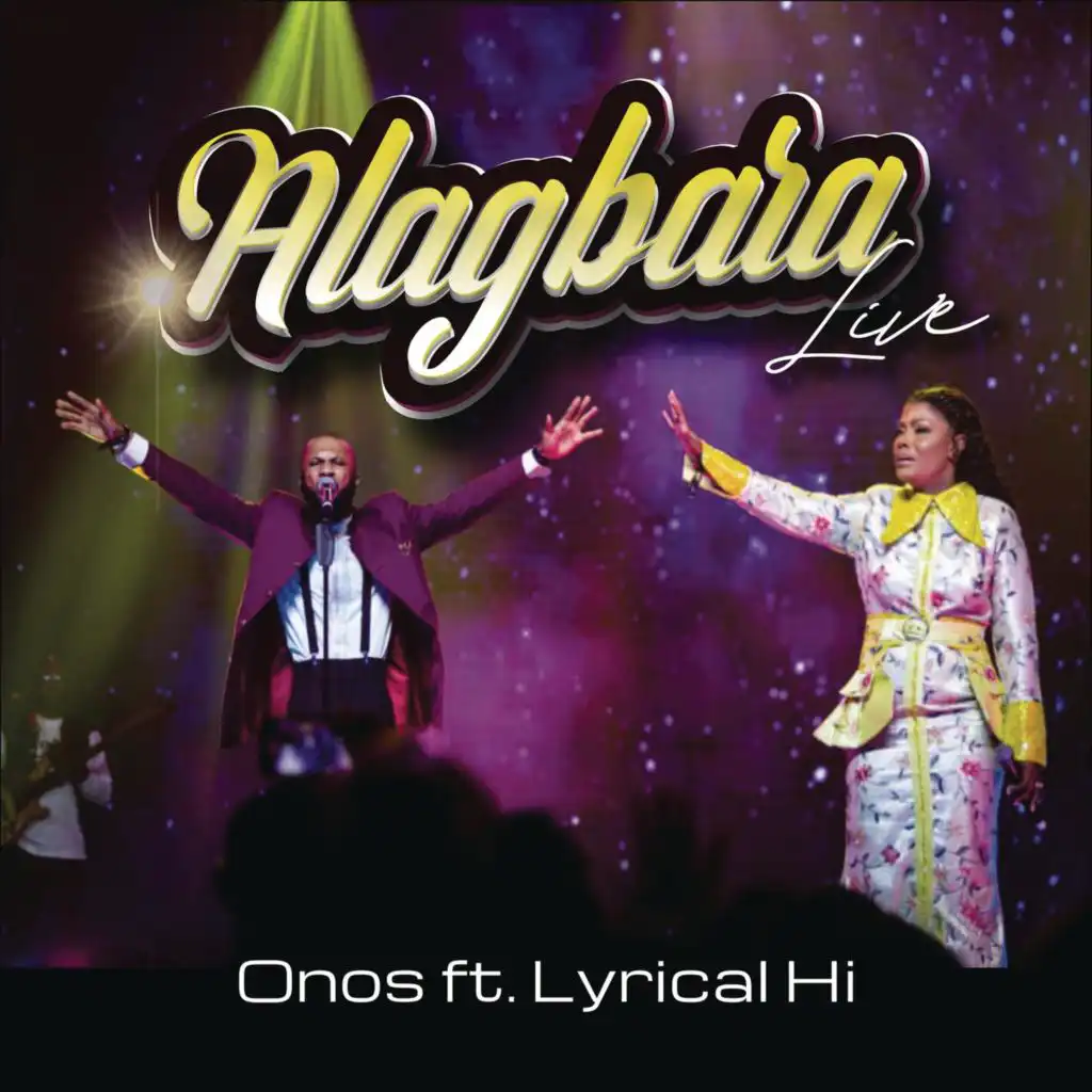 Alagbara (Live) [feat. Lyrical Hi]