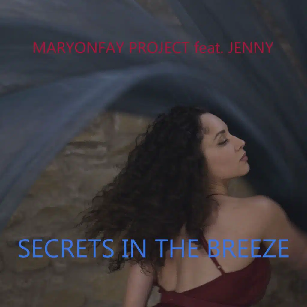 Secrets In The Breeze (feat. Jenny)