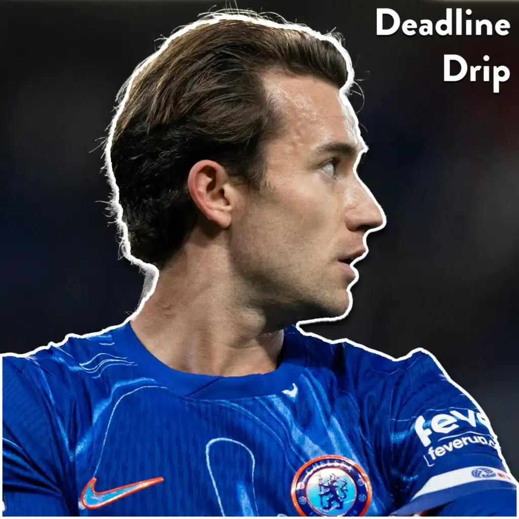 Chilwell to Juventus?! Man City Target Douglas Luiz! | Deadline Drip Ep. 11