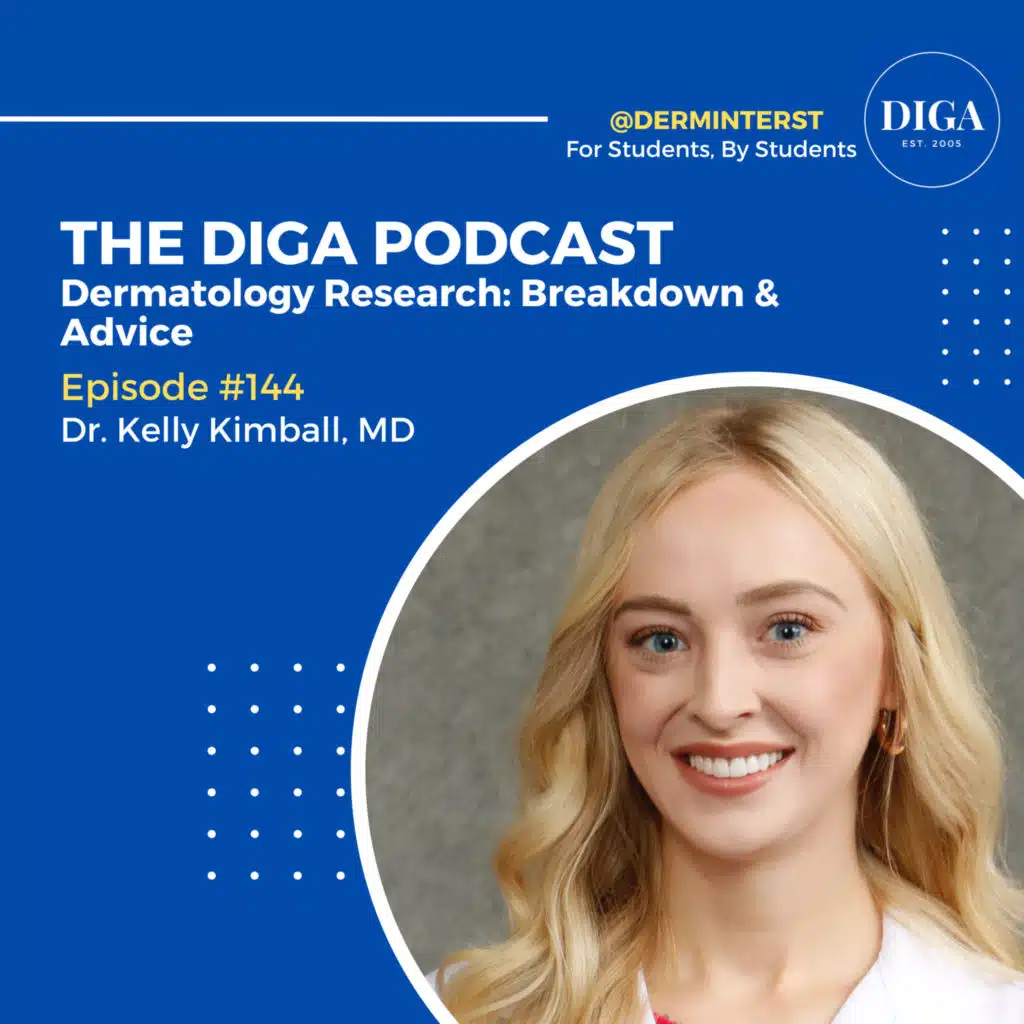 #144: Dermatology Research: Breakdown and Advice