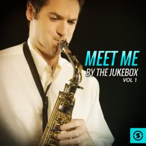 Meet Me By The Jukebox, Vol. 1