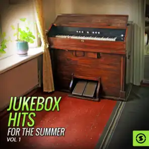 Jukebox Hits for the Summer, Vol. 1