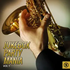 Jukebox Party Mania, Vol. 1