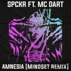 Amnesia (Mindset [Nl] Remix) [feat. MC Dart]