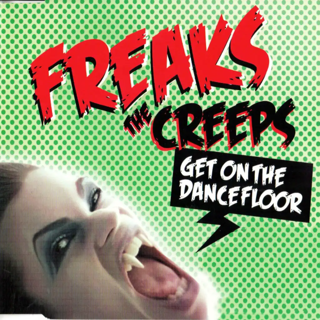 The Creeps (Get on the Dancefloor) (Thomas Gold Mix)