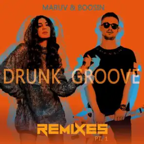 Drunk Groove (Mike Tsoff & German Avny Extended Mix)