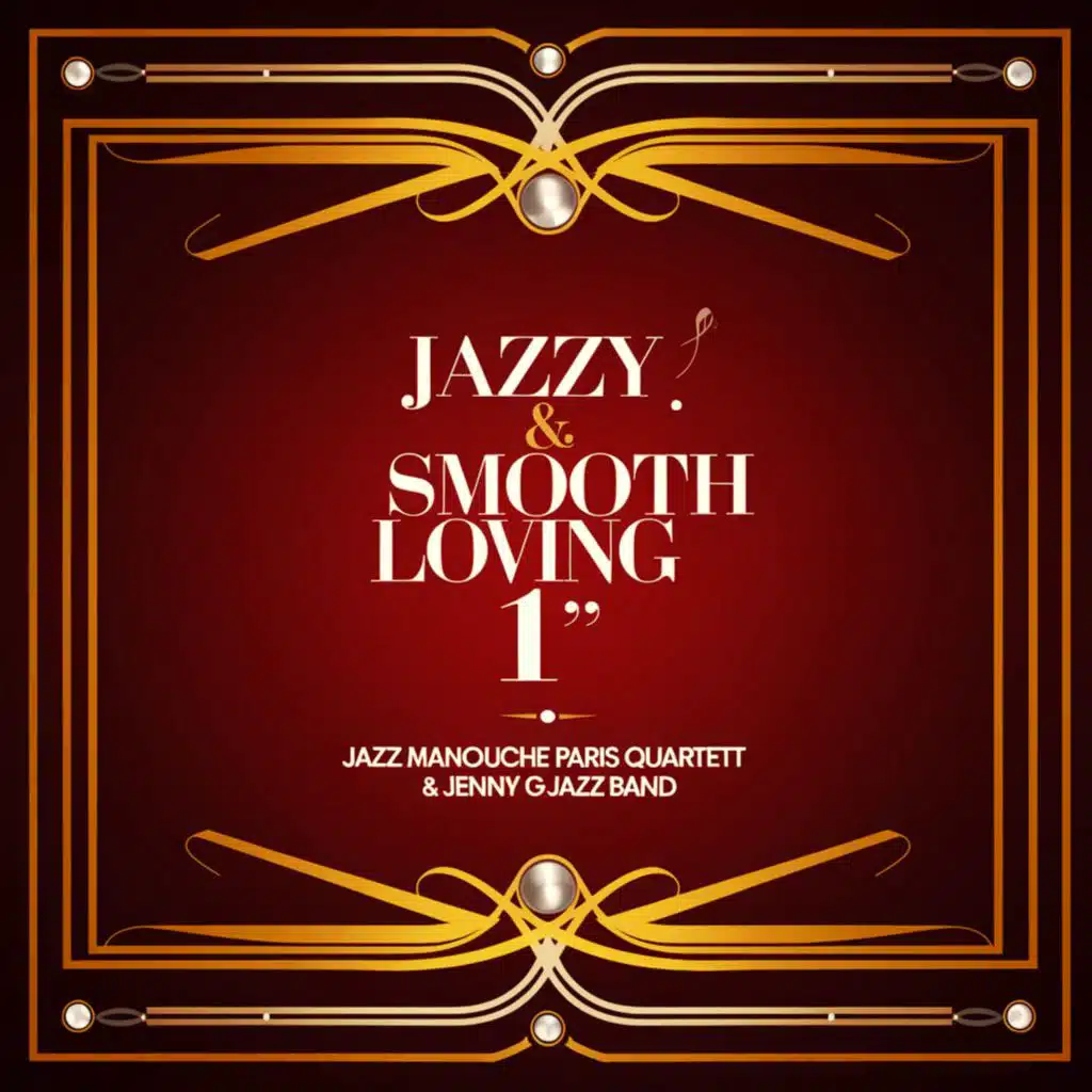 Jazzy & Smooth Loving 29