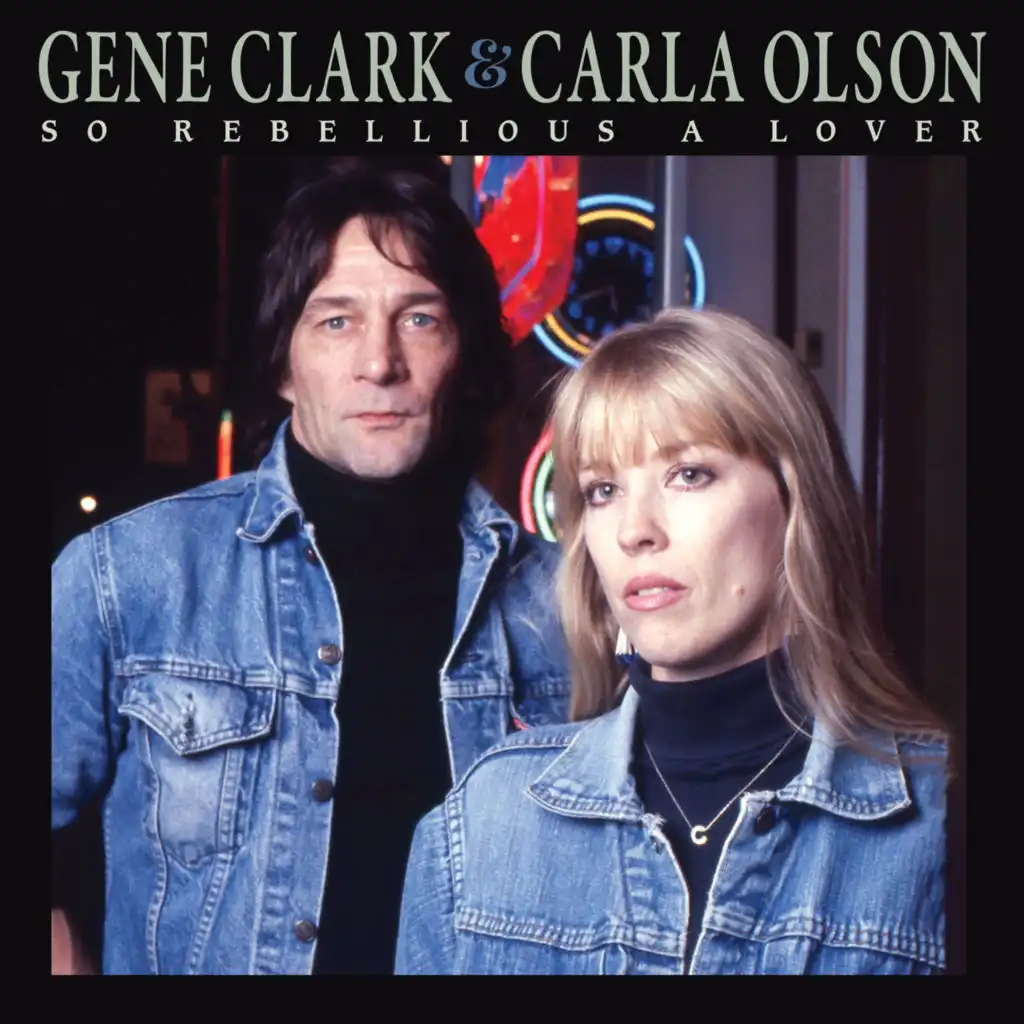 Gene Clark and Carla Olson