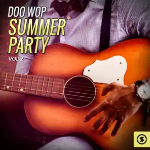 Doo Wop Summer Party, Vol. 2