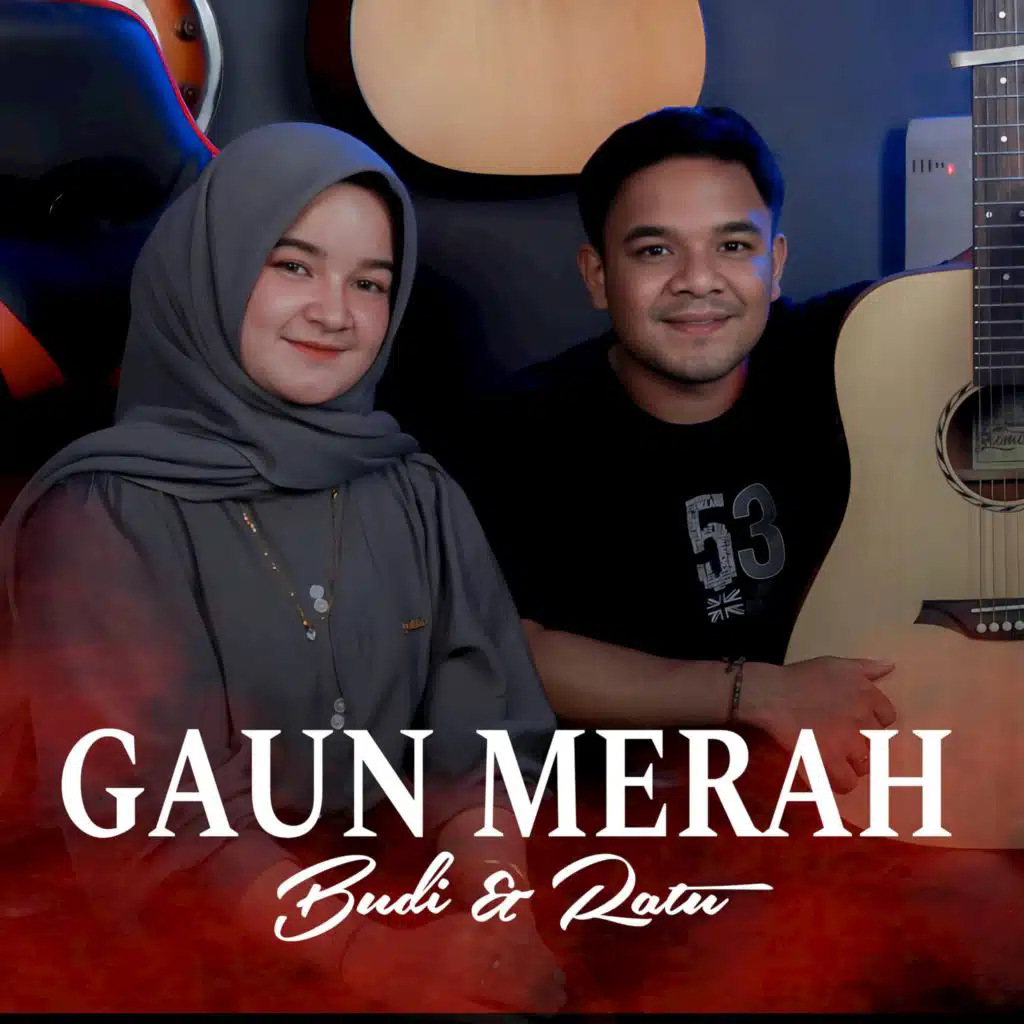Gaun Merah (feat. Ratu)