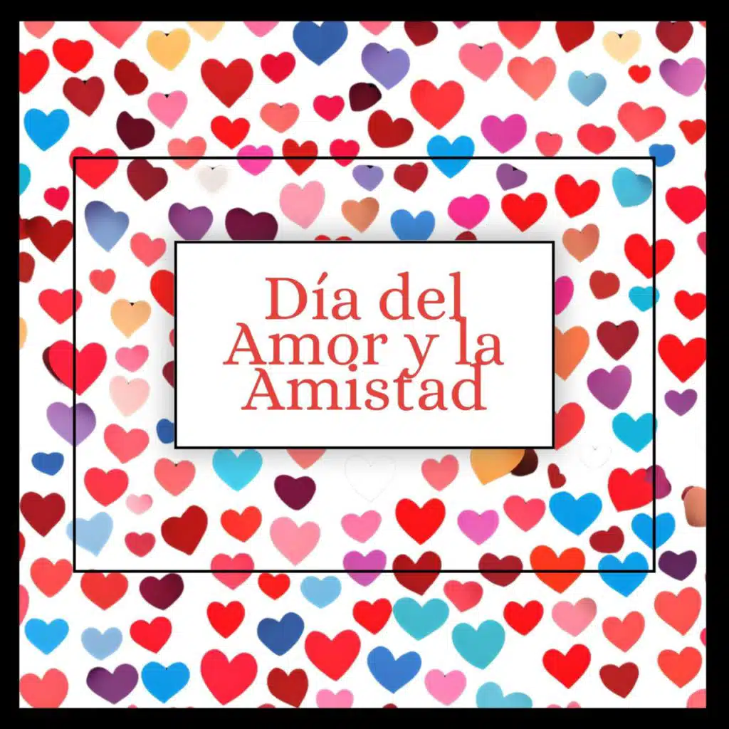 Día del amor y la amistad