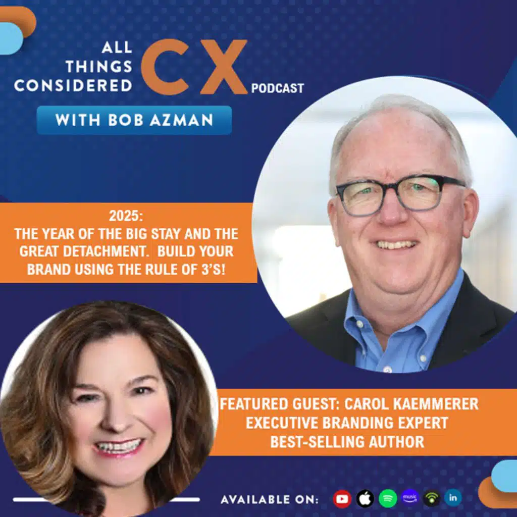 2025: The Year of The BIG STAY and The GREAT DETACHMENT. Build Your BRAND Using The Rules of 3's! (Ft. Carol Kaemmerer)