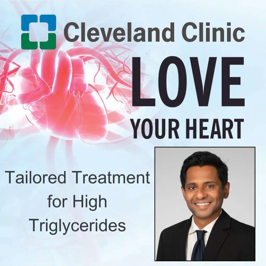 Tailored Treatment for High Triglycerides