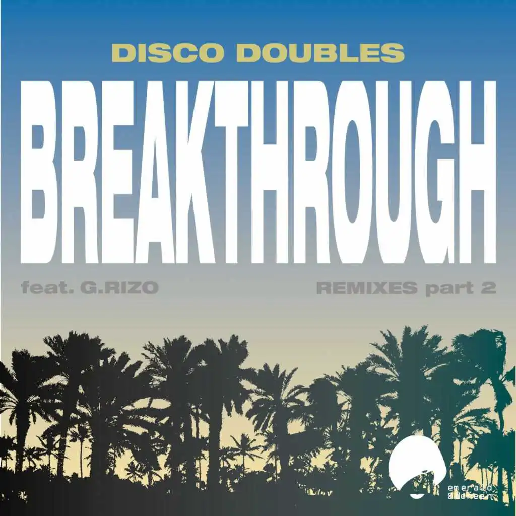 Breakthrough (James Rod Cosmic Rocker Remix) [feat. G.RIZO]