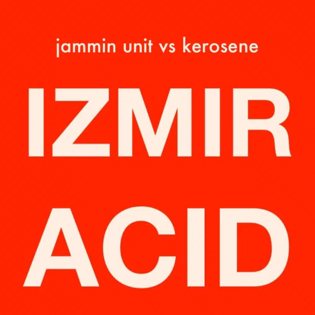 Jammin Unit vs. Kerosene