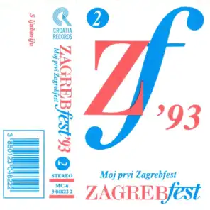 Zagrebfest '93 (Moj Prvi Zagrebfest) (H)