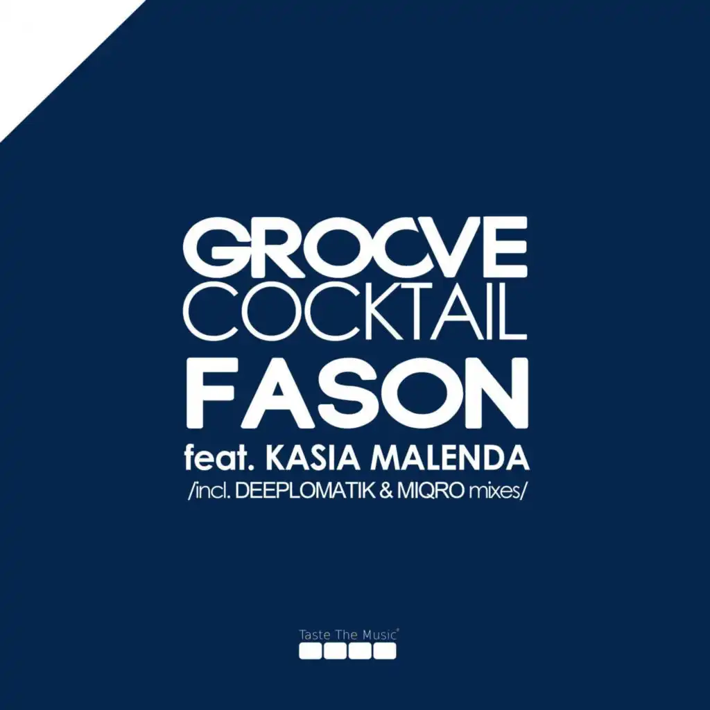 Fason (incl. Deeplomatik & Miqro Mixes) [feat. Kasia Malenda]