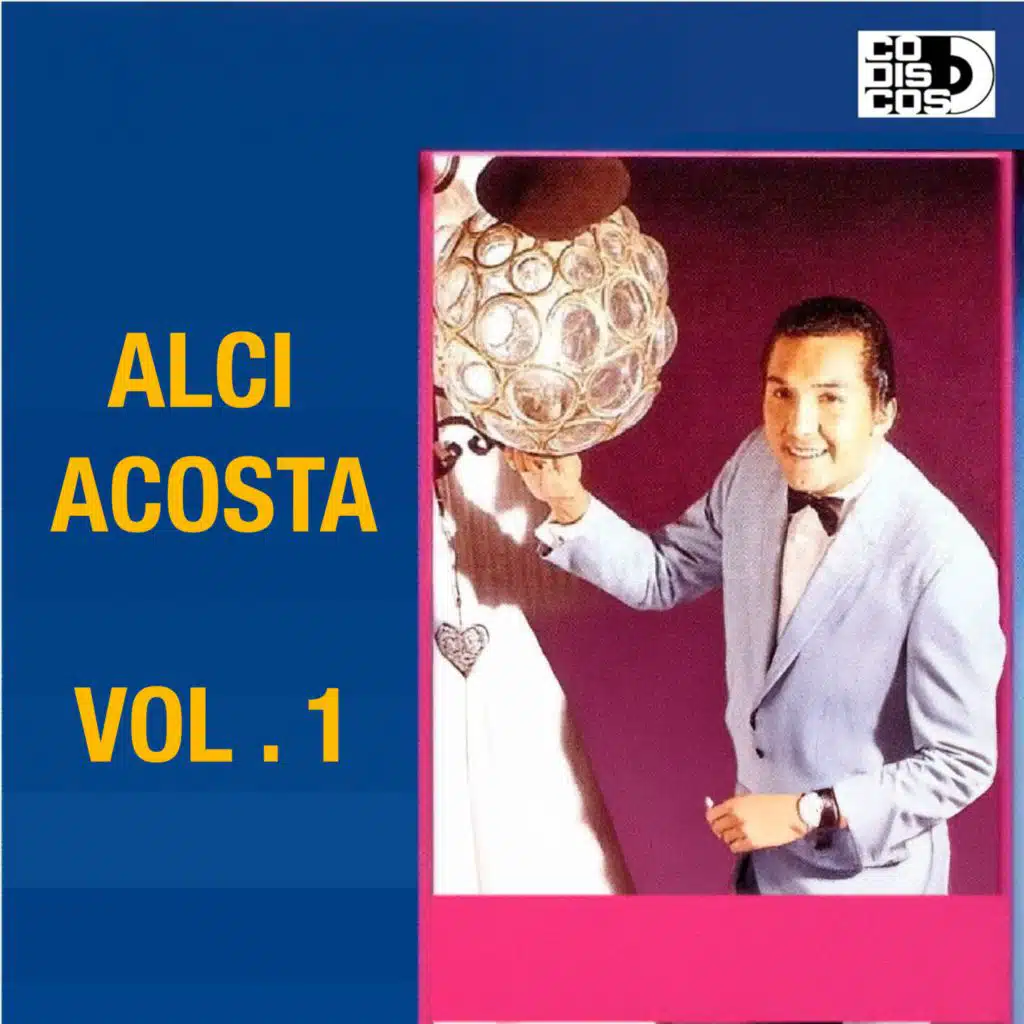 Alci Acosta Vol. 1