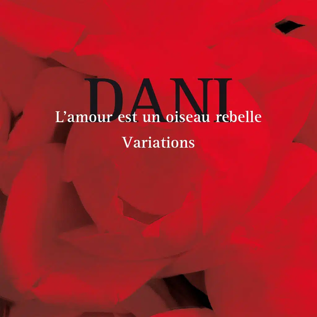 L' amour est un oiseau rebelle - Variations