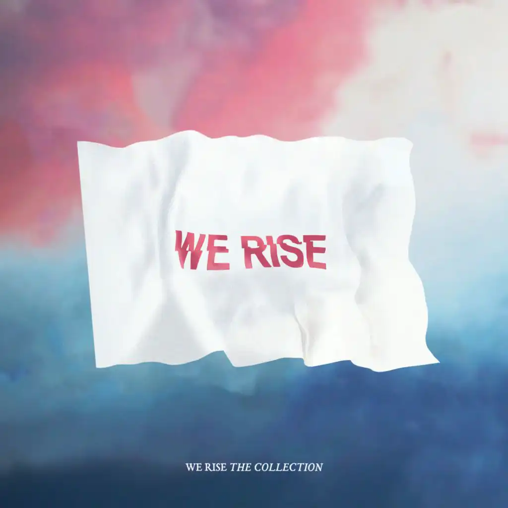 We Rise (CloudNone & Eyezic Remix)