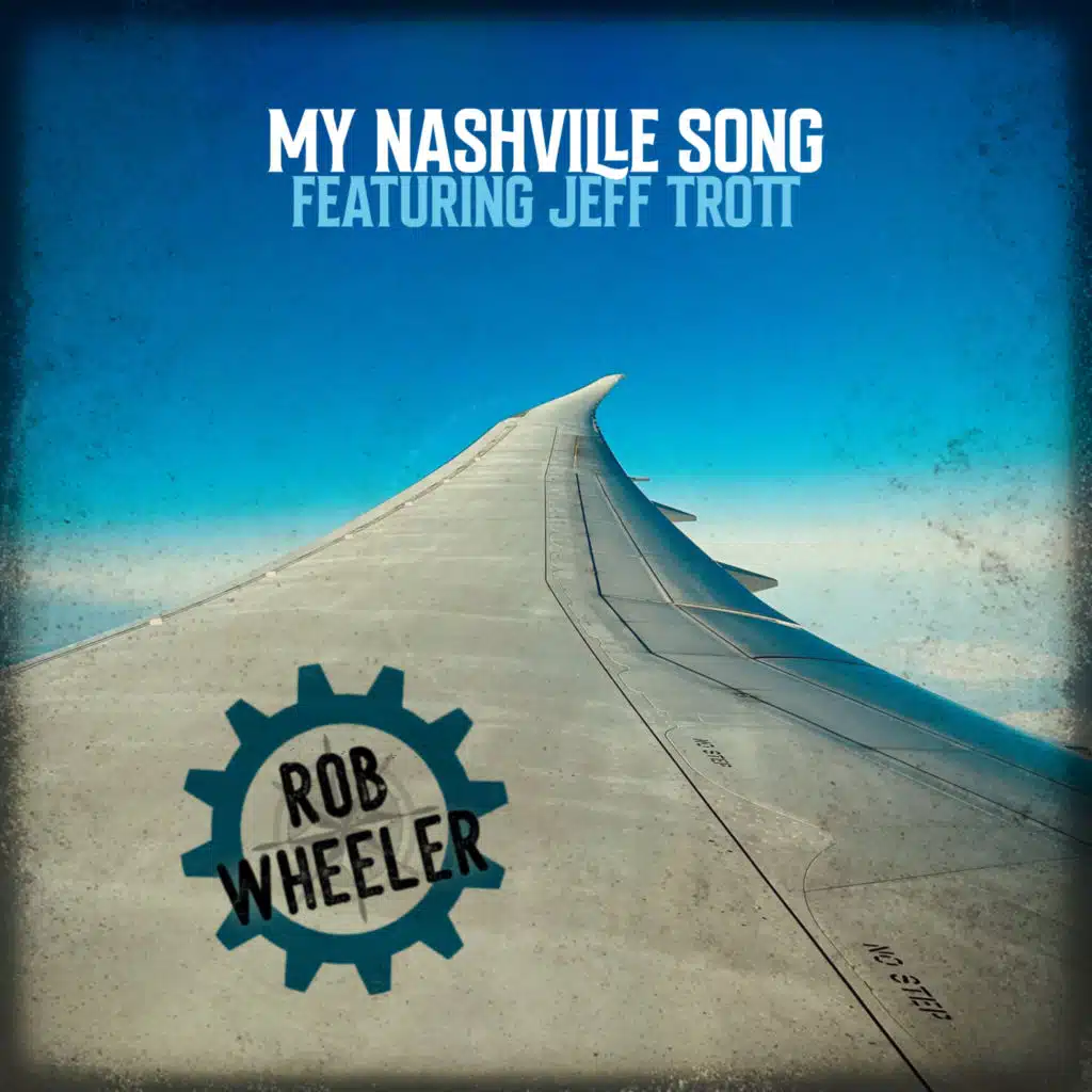 My Nashville Song (feat. Jeff Trott)