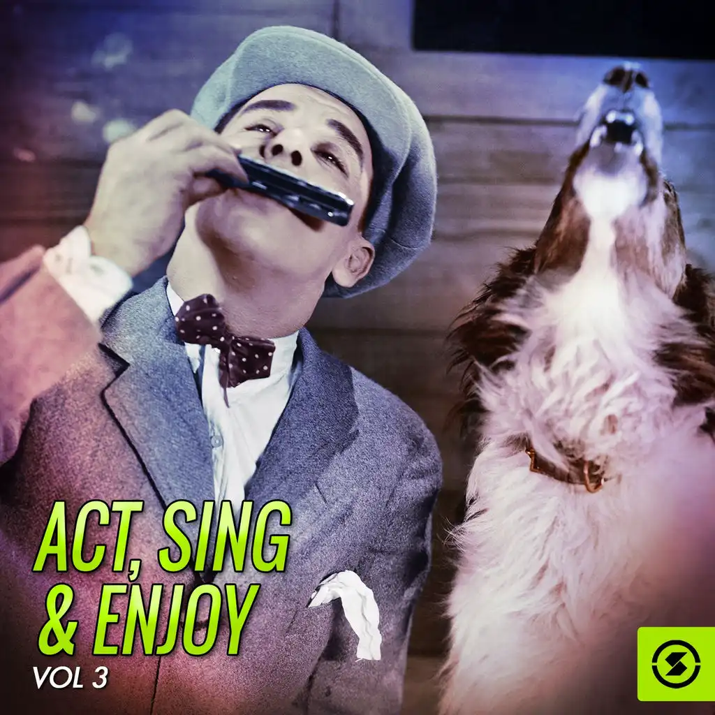 Act, Sing & Enjoy, Vol. 3