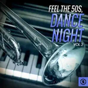 Feel the 50's, Dance Night, Vol. 3