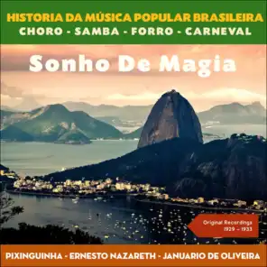 Sonho De Magia (Original Recordings 1929 - 1933)