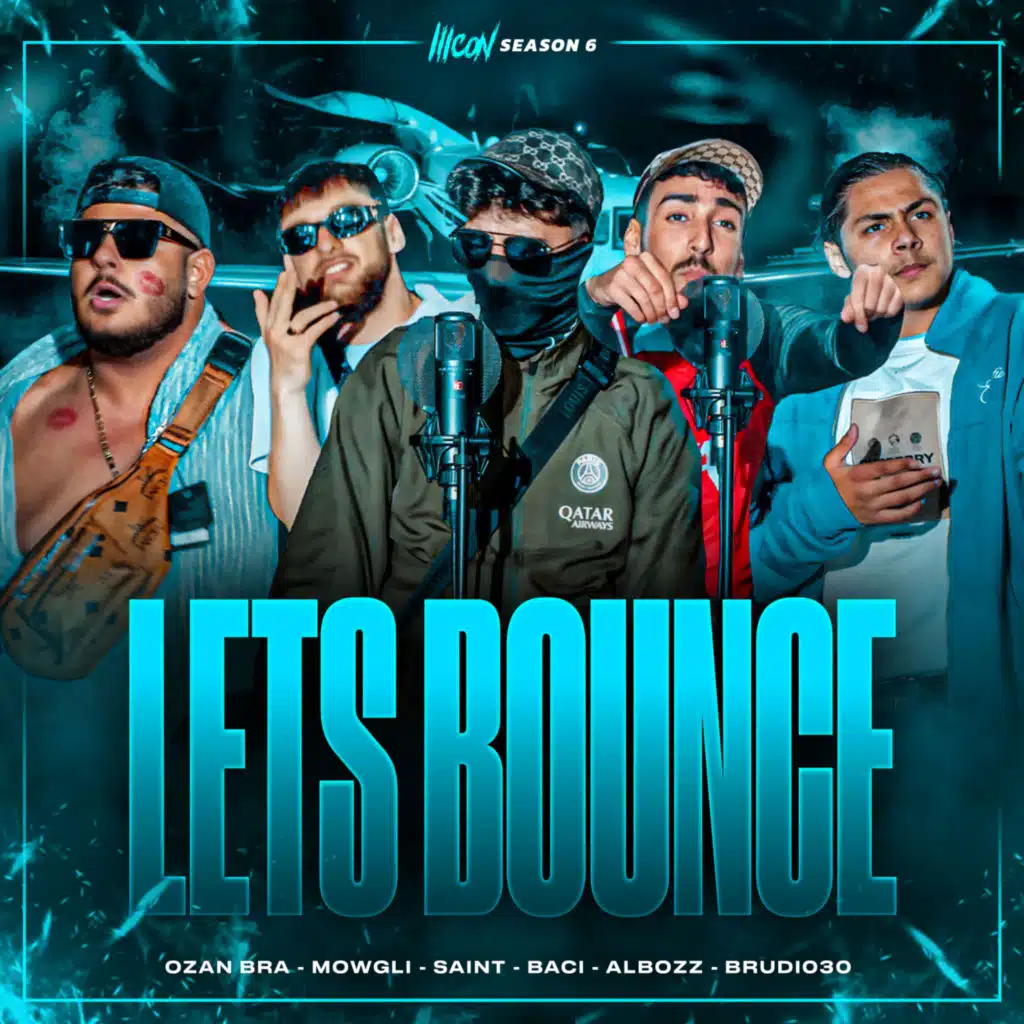 Let's Bounce (feat. Albozz, Baci, Mowgli018 & Brudi030)