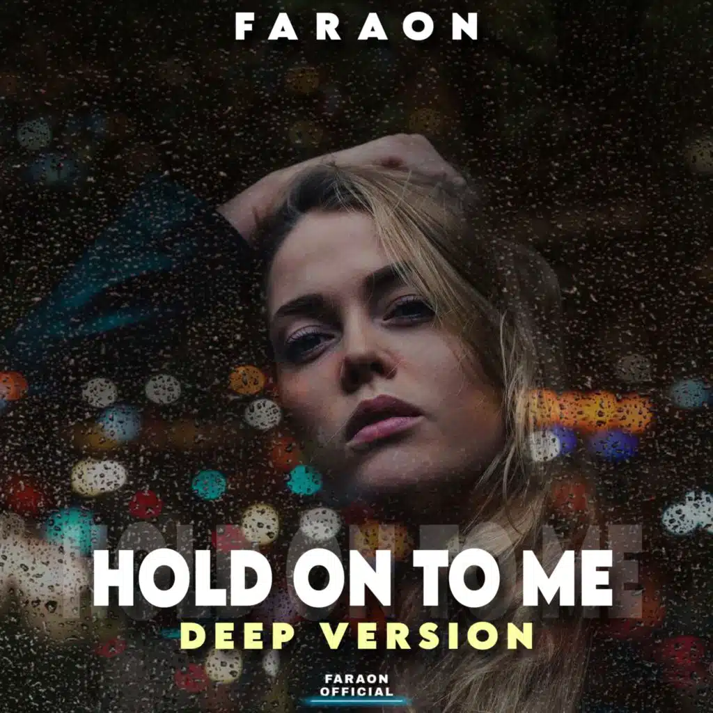 Hold On To Me (Deep Mix)