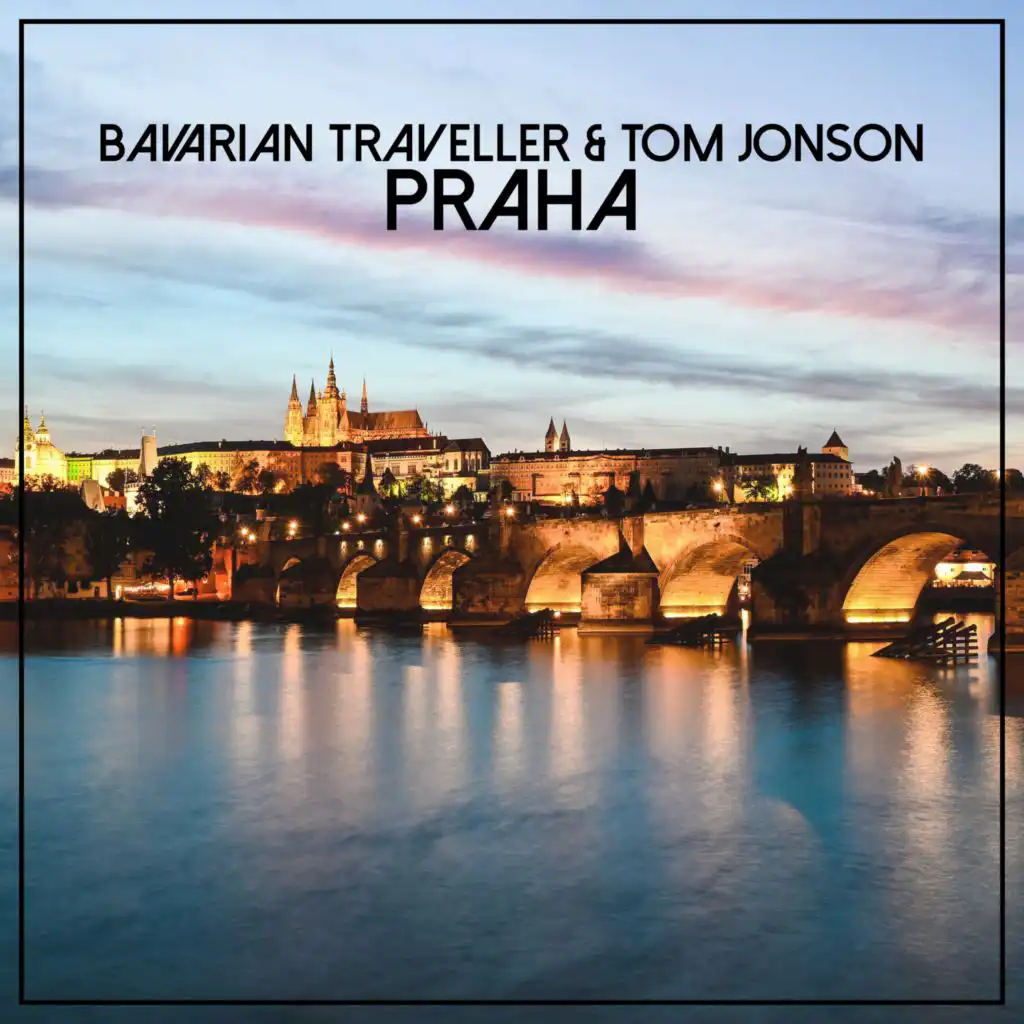 Tom Jonson & Bavarian Traveller