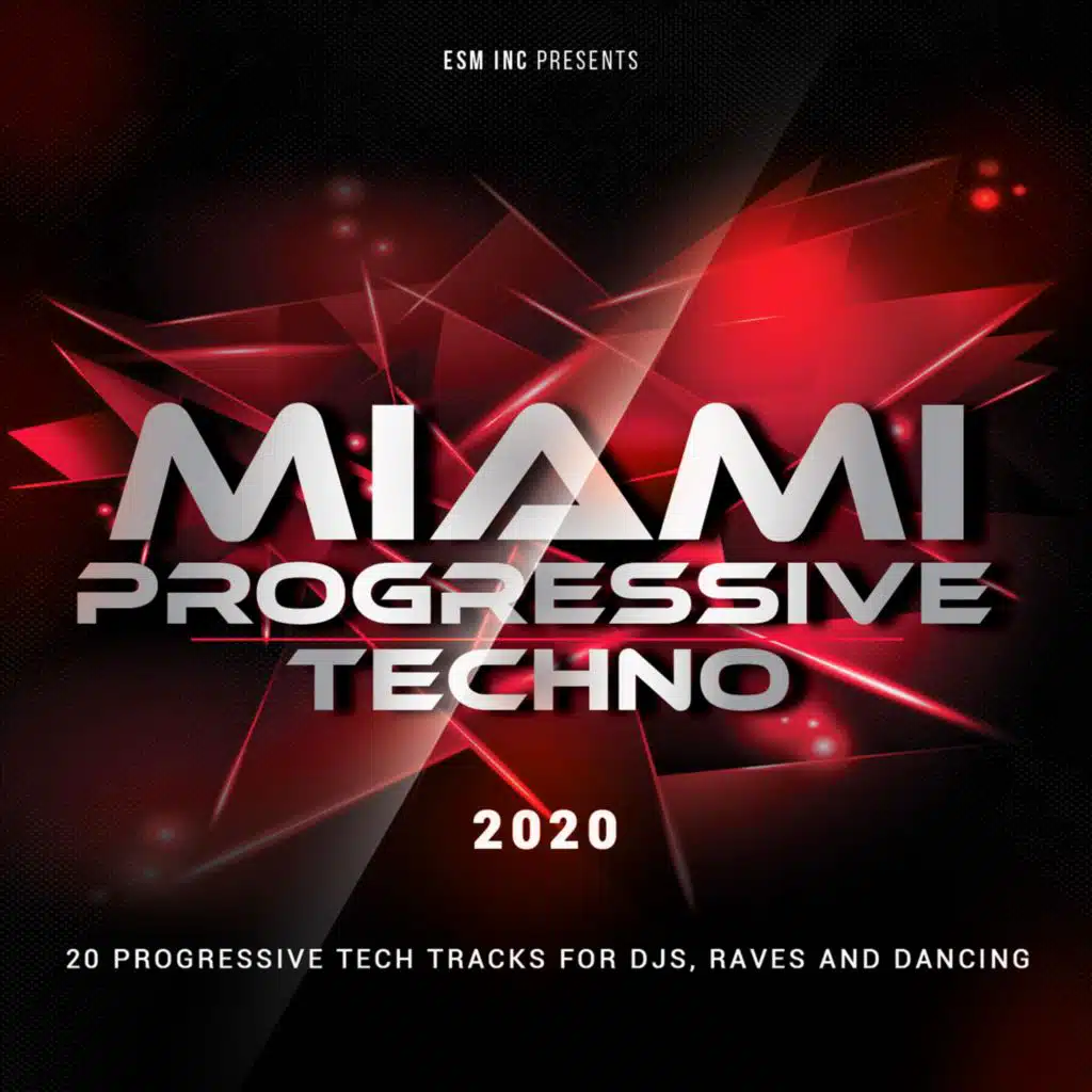 Miami Progressive Techno 2020 (20 Prog Tech Tracks for DJs, Raves and Dancing)