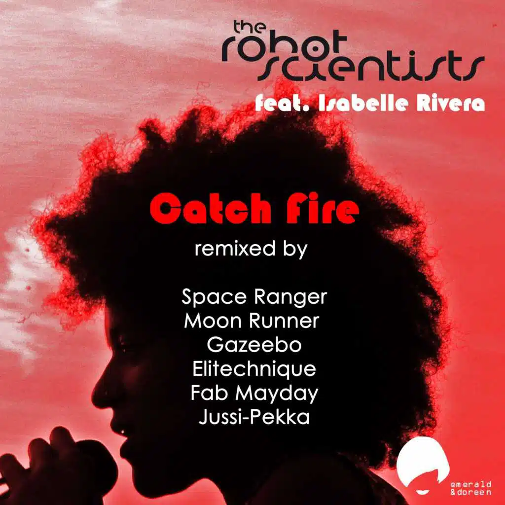 Catch Fire (Remixes) [feat. Isabelle Rivera]