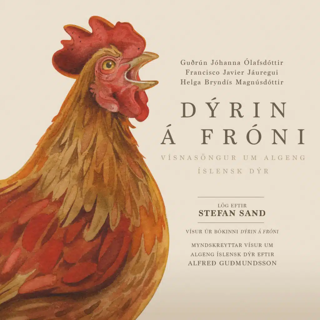 Dýrin á Fróni (feat. Helga Bryndís Magnúsdóttir, Guðrún Jóhanna Ólafsdóttir & Francisco Javier Jáuregui)