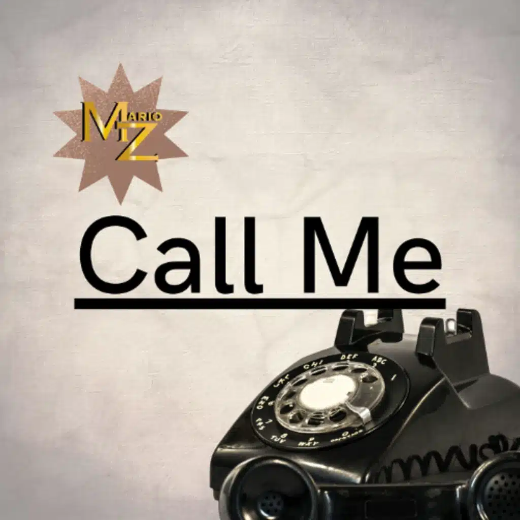 Mario Z-Call Me