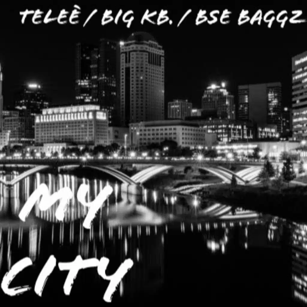 MY CITY (feat. BIG KB & BSE BAGGZ)