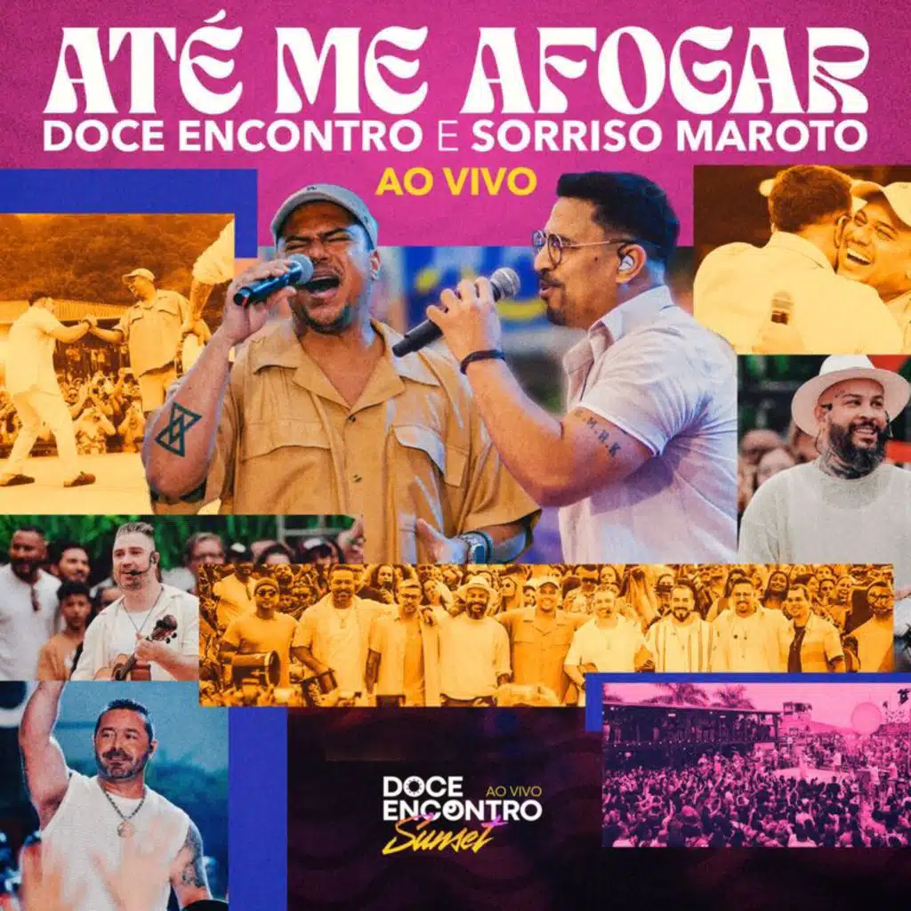 Doce Encontro & Sorriso Maroto