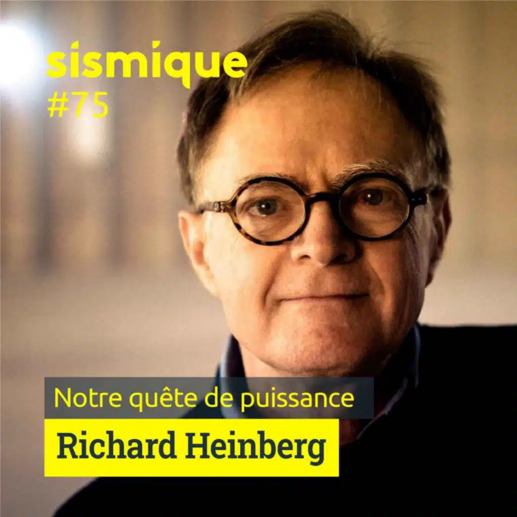 #VF | Notre quête de puissance sans fin - RICHARD HEINBERG