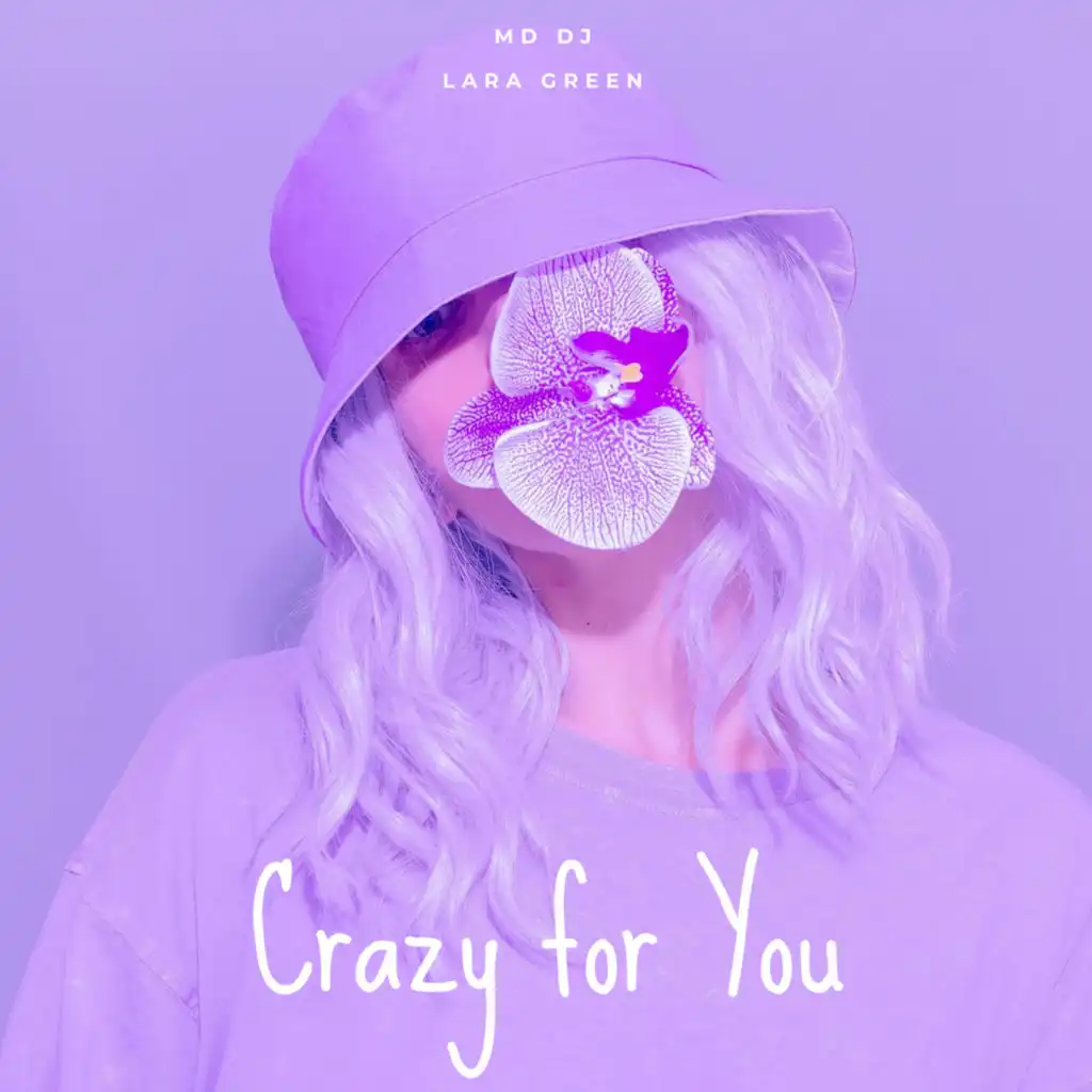 Crazy for You (feat. Lara Green)