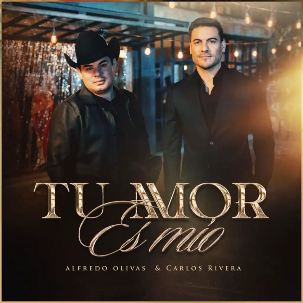 Alfredo Olivas & Carlos Rivera