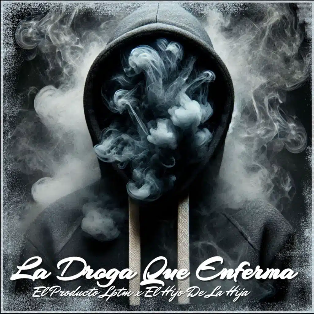 La Droga Que Enferma