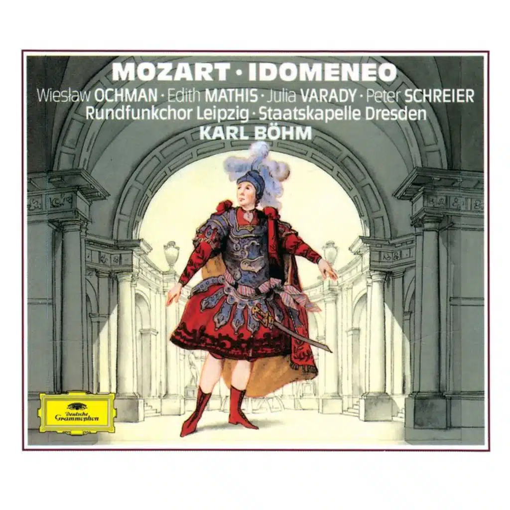 Mozart: Idomeneo, re di Creta, K.366 / Act 2: "Sidonie sponde!"